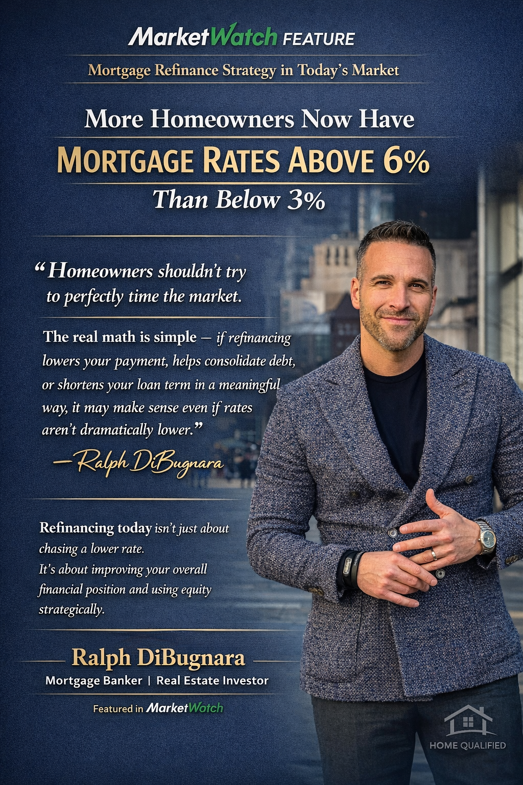 MarketWatch feature on mortgage refinance strategy